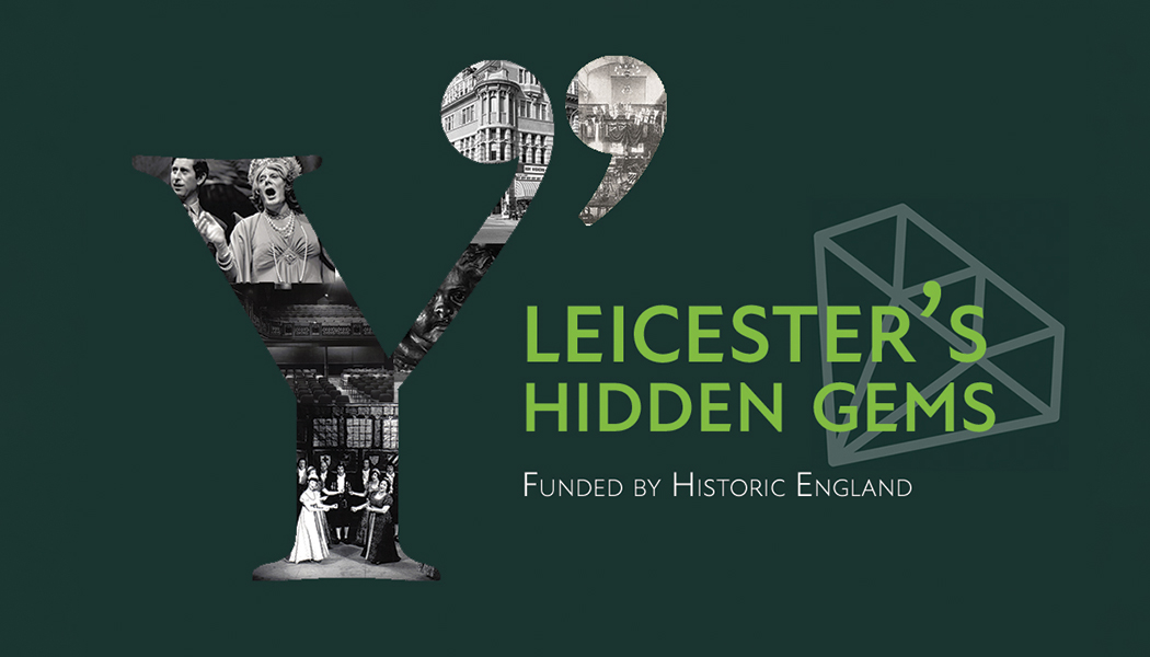 Leicester’s Hidden Gems
